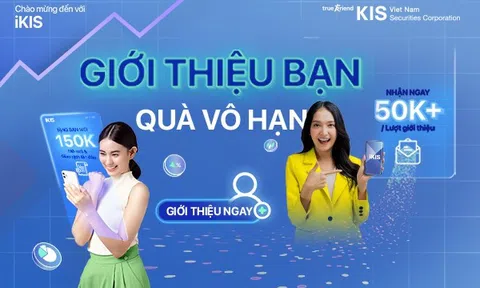 Chứng khoán KIS tung khuyến mãi vô hạn dịp cuối năm