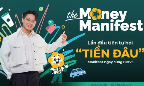The Money Manifest – Những lần Gen Z thấy… rất cần tiền