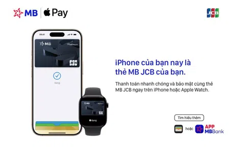MB mang Apple Pay đến với chủ thẻ JCB tại Việt Nam
