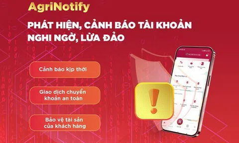 Khách hàng Agribank nhận tin vui: Tính năng mới giúp ngăn chặn lừa đảo chuyển khoản từ ngày 21/7