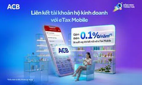 Một ngân hàng giảm lãi vay cho hộ kinh doanh khi kết nối eTax Mobile