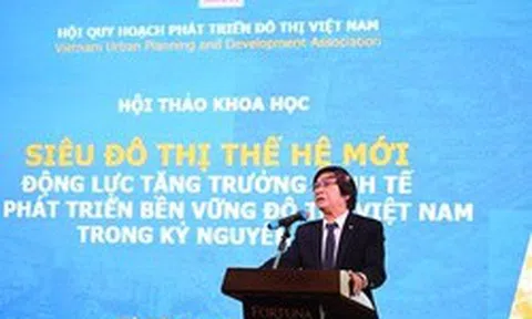 Siêu đô thị mới 'hồi sinh', thổi sức sống mới cho các đô thị cũ đã lỗi thời, kìm hãm sự phát triển