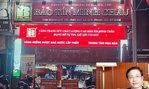 Bắt tạm giam ông Vũ Minh Châu, nguyên Giám đốc Công ty vàng Bảo Tín Minh Châu và con trai