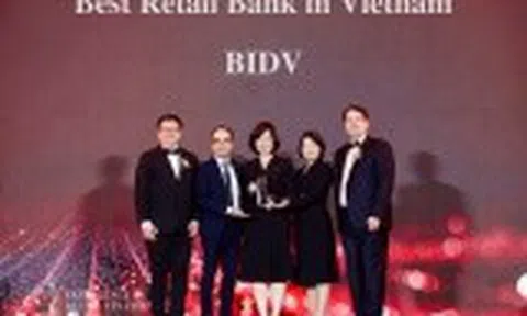 BIDV viết tiếp thập kỷ dẫn đầu với cú đúp giải thưởng Ngân hàng Bán lẻ tốt nhất Việt Nam Tiền gửi tốt nhất Châu Á