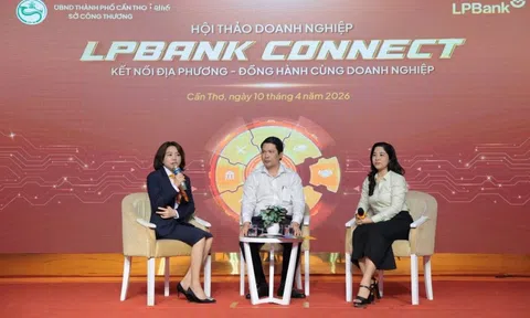 LPBank phối hợp Sở Công Thương Cần Thơ tăng cường kết nối doanh nghiệp