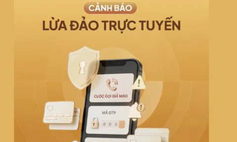 Ngân hàng cảnh báo khẩn về một thủ đoạn lừa chuyển tiền mới nhất