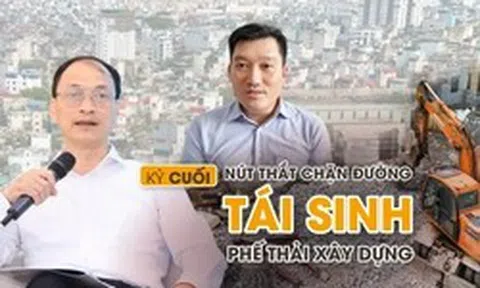 Nút thắt chặn đường tái sinh phế thải xây dựng
