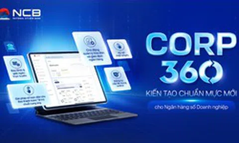 NCB phát hành bảo lãnh, giải ngân và quản trị tài chính doanh nghiệp trên một nền tảng duy nhất