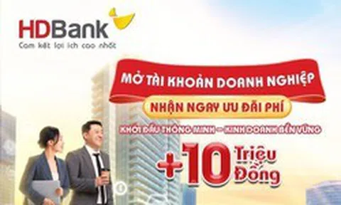 HDBank tung loạt ưu đãi tài chính hấp dẫn, tiếp sức cho doanh nghiệp