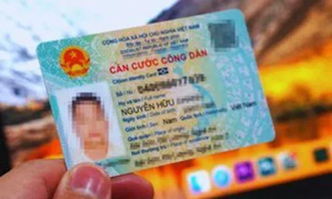 Tất cả người có Căn cước, CCCD cần nắm rõ thay đổi sau