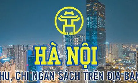Hà Nội: Thu ngân sách 521.336 tỷ đồng trong 8 tháng của năm 2026