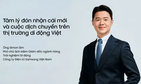 Người Việt sẵn sàng thay đổi khi trải nghiệm mới đủ thuyết phục