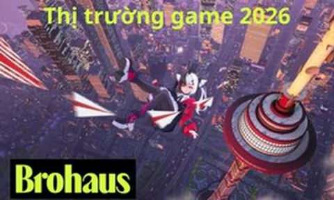 Game Trung Quốc “bùng nổ” năm 2026: Hàng loạt bom tấn gia nhập cuộc đua 100 triệu USD