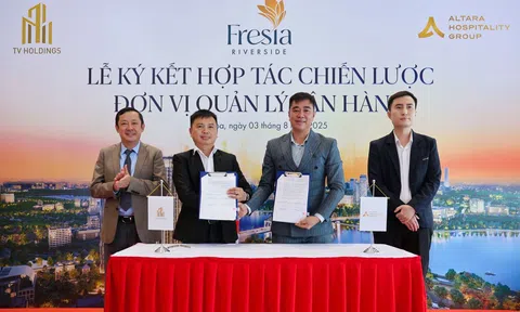 Chủ đầu tư TV Holdings ký kết hợp tác chiến lược Altara Hospitality Group - đơn vị quản lý vận hành dự án Fresia Riverside